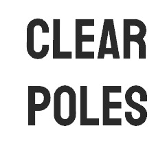 Clear Poles